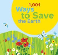 Image of 1001 Ways to Save the Earth