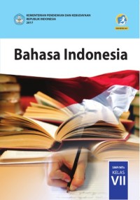 Image of Bahasa Indonesia 1 SMP/MTs Kelas VII Kurikulum 2013 Edisi Revisi