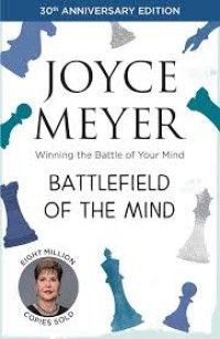 Image of Battlefield of the mind : winning the battle in your mind