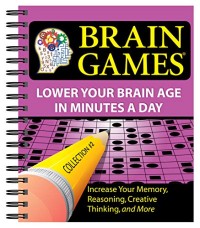 Image of Brain Games : Lower Your Brain Age in Minutes a Day (Colection 2)