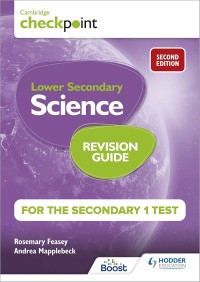 Image of Cambridge Checkpoint Lower Secondary Science (Revision Guide) : Second Edition