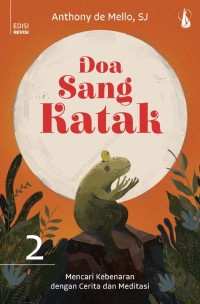 Image of Doa Sang Katak 2 : Meditasi Dengan Cerita