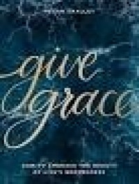 Image of Give Grace