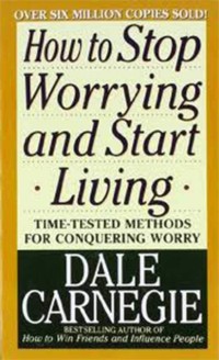 Image of How To Stop Worrying And Start