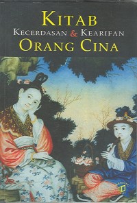 Image of Kitab Kecerdasan & Kearifan Orang Cina
