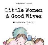 Image of Little Women & Good Wives