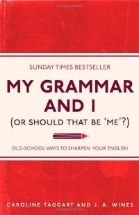 Image of My Grammar And I