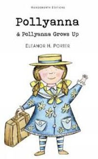 Image of Pollyanna & Pollyanna Grows Up