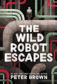 Image of The wild robot escapes