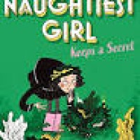 Image of The Naughtiest Girl : Keep a Secret